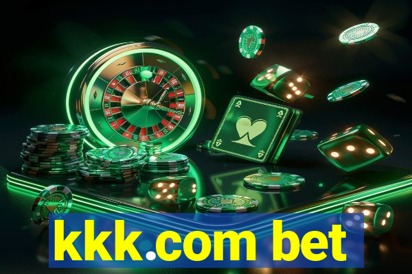 kkk.com bet